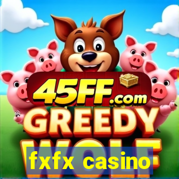 fxfx casino